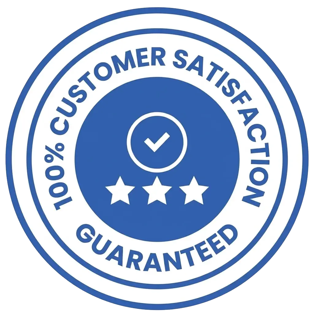 100% Customer Satisfaction Guaranteed badge